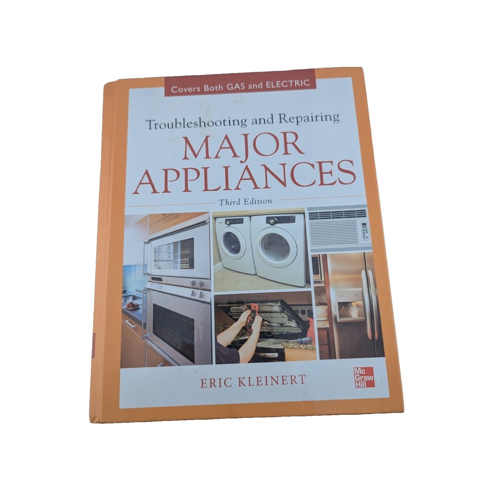 Troubleshooting And Repairing Major Appliances 3rd Edition Very Good Condition